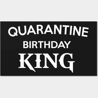 Men's Quarantine Birthday Shirt - Quarantine Birthday King T-shirt - Self Isolation Birthday Party Tee - Grey Raglan Shirt - Gift for Him Posters and Art